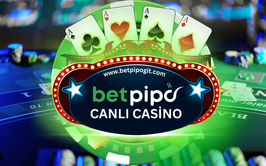betpipo canlı krupiye casino oyunu